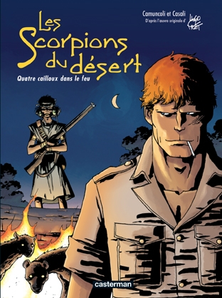 Les scorpions du désert - Tome 5 - Quatre cailloux dans le feu