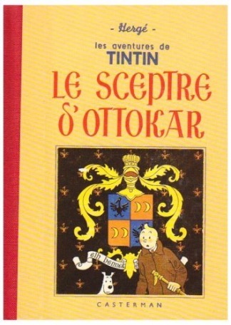 Le Sceptre d&#039;Ottokar - Grand format, fac-similé de l&#039;édition de 1939 en noir et blanc