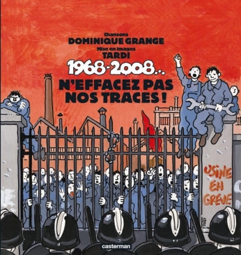 1968-2008...N'effacez pas nos traces ! - Avec un CD