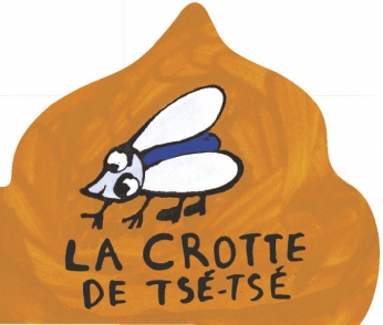 La crotte de Tsé-Tsé