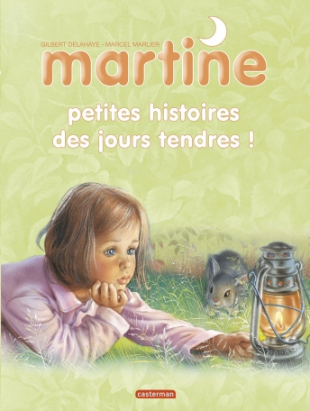 Petites histoires des jours tendres