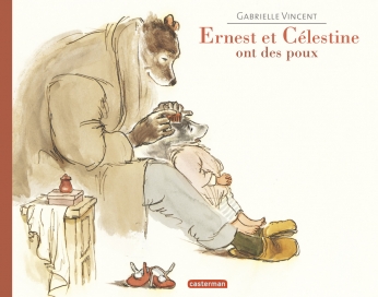 Ernest et Célestine ont des poux - Edition souple