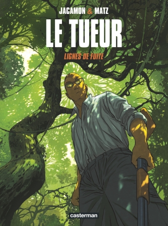 Le Tueur - Tome 13 - Ligne de fuite