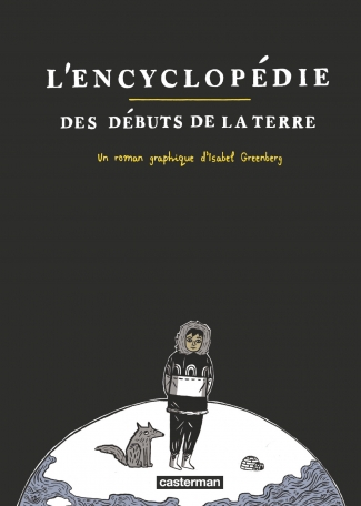 L'encyclopédie des débuts de la terre