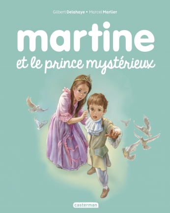 Martine et le prince mystérieux