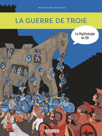 La guerre de Troie