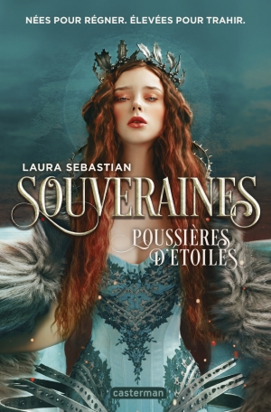 Souveraines - Tome 2 - Poussières d'étoiles