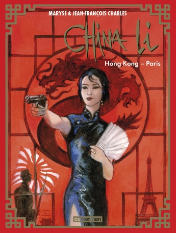 China Li - Tome 4 - Hong-Kong - Paris