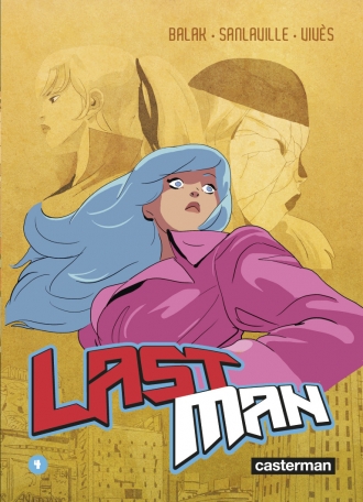 Lastman - Tome 4