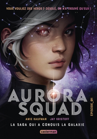 Aurora Squad - Tome 1 - Episode 1 (poche)