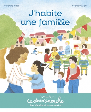 J'habite une famille - Petits albums souples