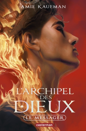 L'Archipel des Dieux - Tome 2 - Le Messager