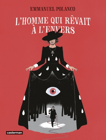 L&#039;Homme qui rêvait à l&#039;envers