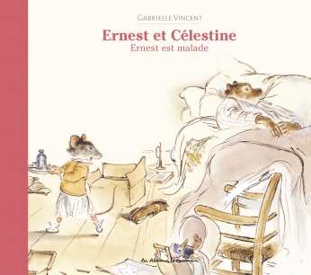 Ernest est malade - Nouvelle édition cartonnée