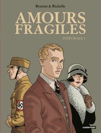 Amours fragiles - Tome 1 - Intégrale