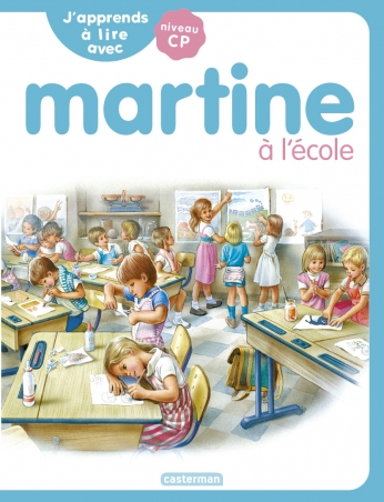 J&#039;apprends à lire avec Martine - Tome 4 - Martine à l&#039;école